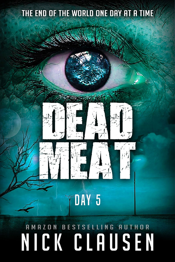Dead Meat: Day 5