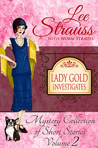 Lady Gold Investigates Volume 2