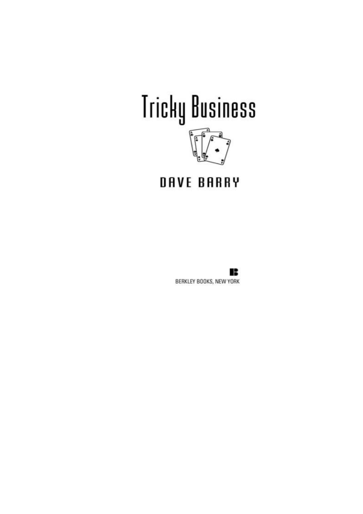 Tricky Business