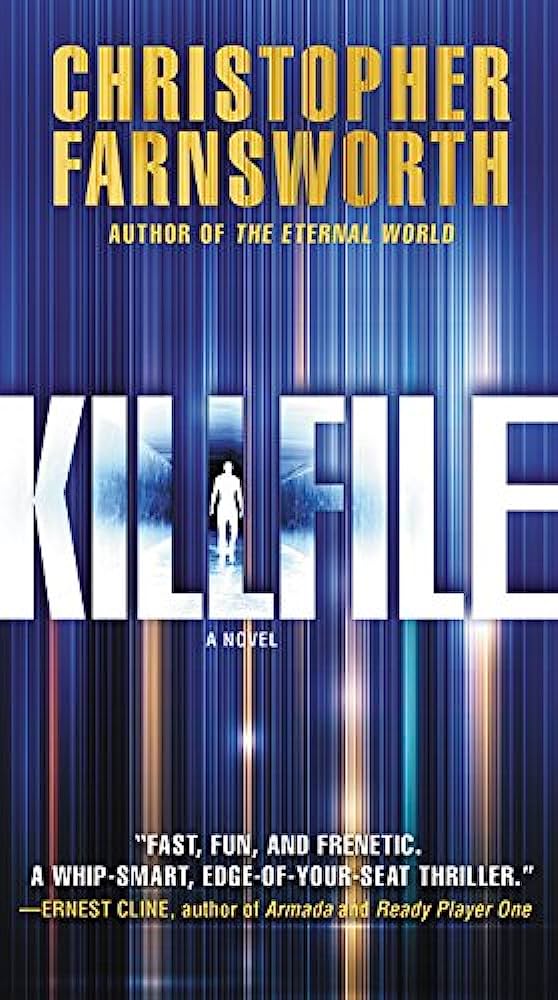 Killfile: A Novel