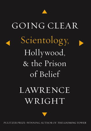 Going Clear: Scientology, Hollywood and the Prison of Belief