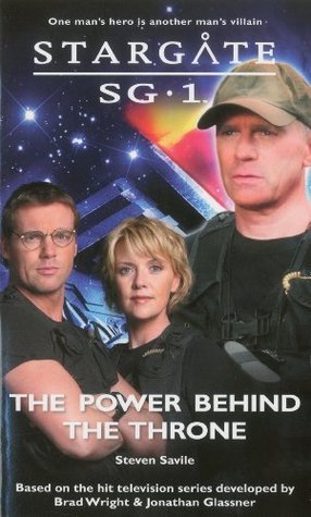 Stargate SG1-15: The Power Behind the Throne