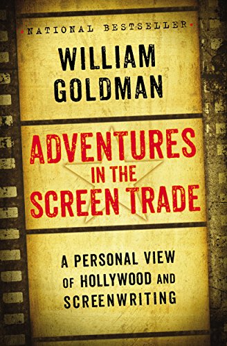 Adventures in the Screen Trade