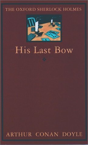 His Last Bow: 7 Stories