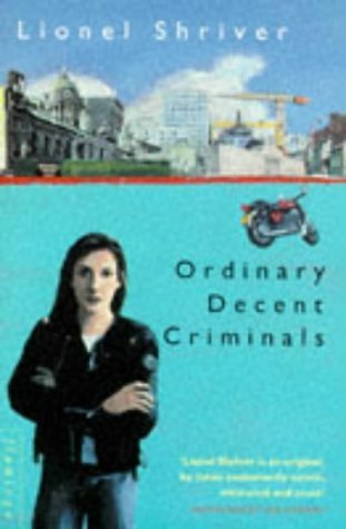 Ordinary Decent Criminals: A Novel (P.S.