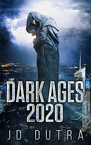 Dark Ages: 2020
