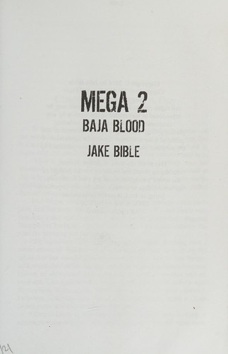 Mega 2: Baja Blood