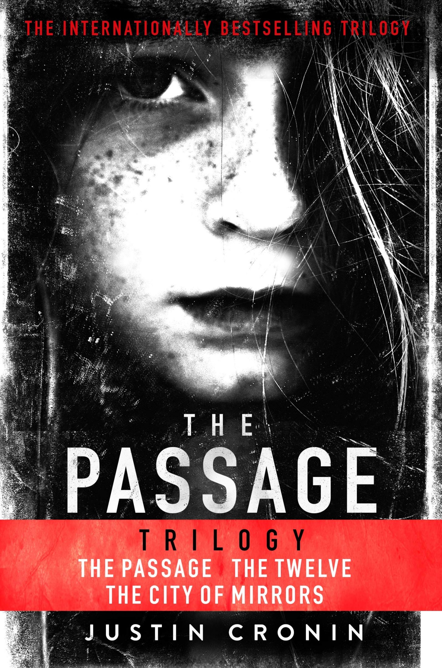 The Passage Trilogy: The Passage, The Twelve and City of Mirrors