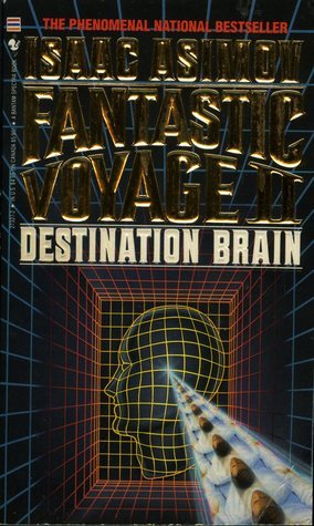Fantastic Voyage II: Destination Brain
