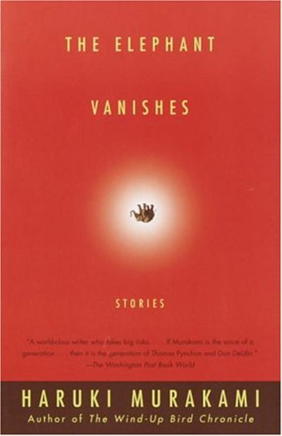 The Elephant Vanishes: Stories