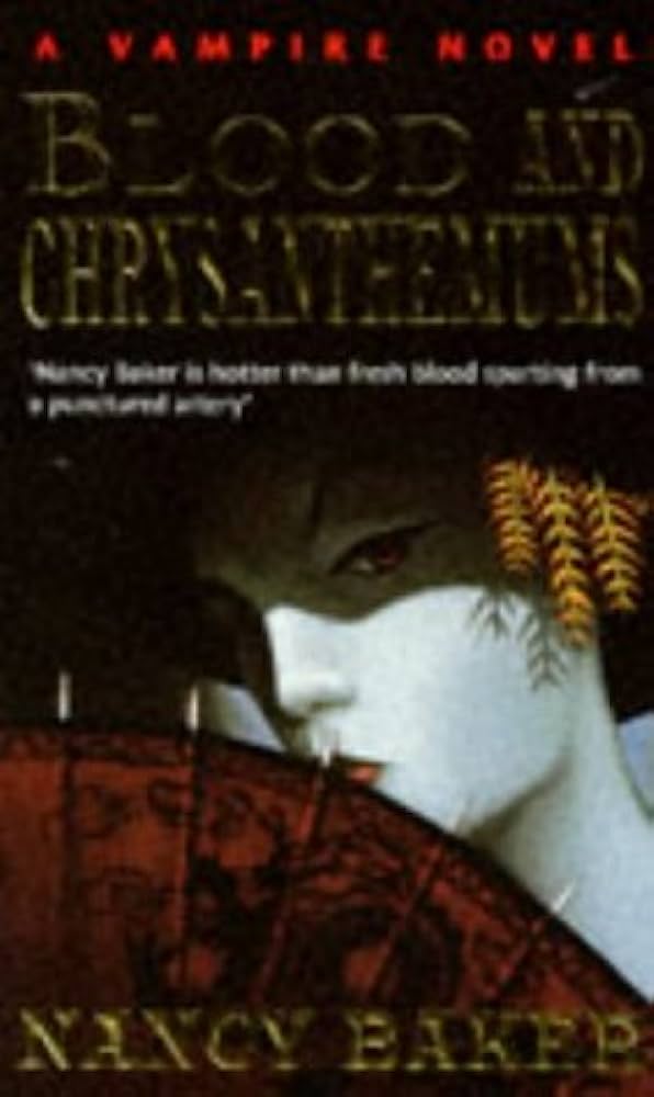 Blood and Chrysanthemums