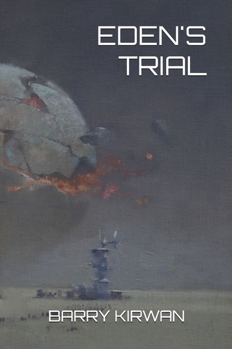 Eden's Trial