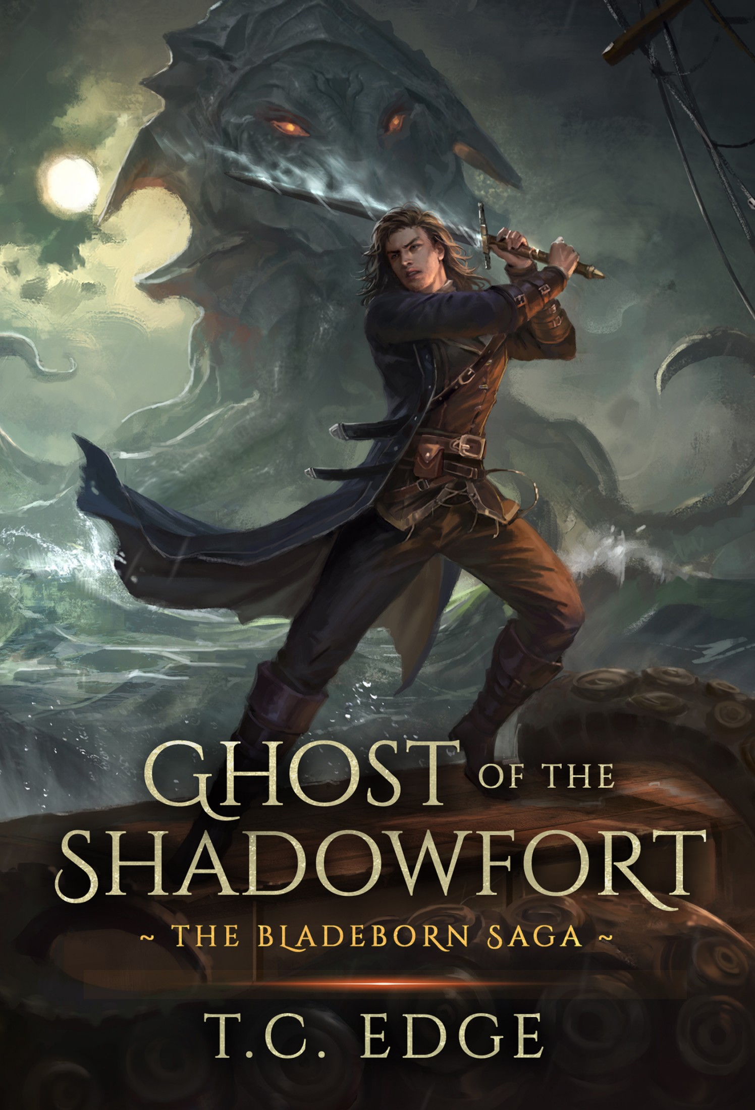Ghost of the Shadowfort: The Bladeborn Saga, Book Two