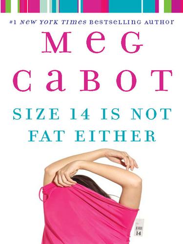 Size 14 Is Not Fat Either