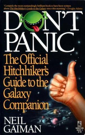 Don't Panic: Douglas Adams & the Hitchhiker's Guide to the Galaxy